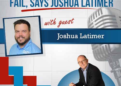 Don't Do Just Enough to Fail, Says Joshua Latimer