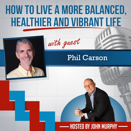 How to Live a More Balanced, Healthier and Vibrant Life