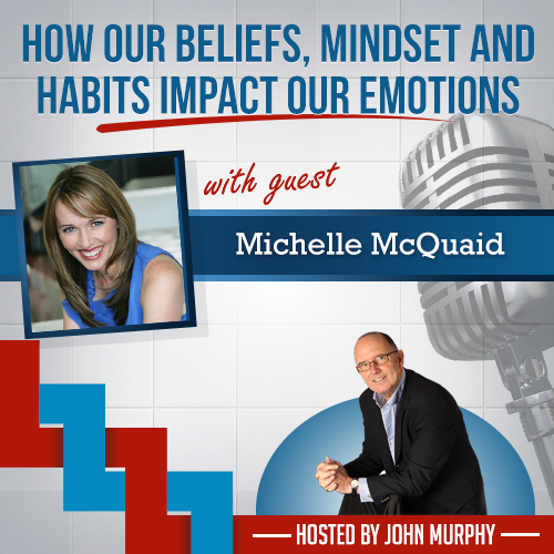How our beliefs, mindset and habits impact our emotions