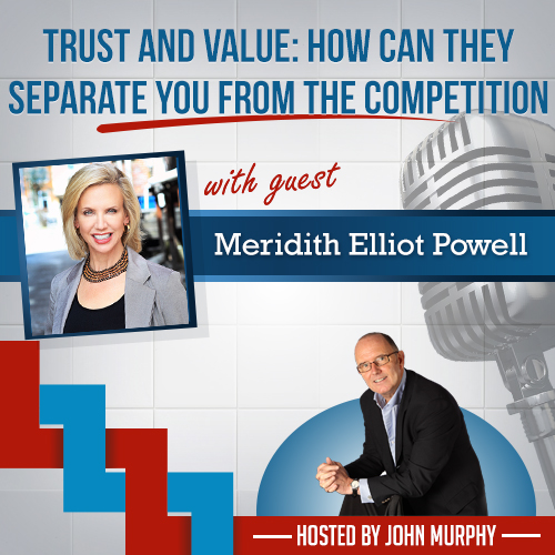 Trust and Value: How Can They Separate You from the Competition