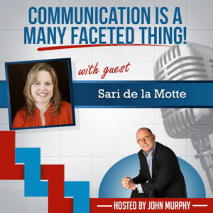 Communication Is A Many Faceted Thing